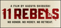 11 REBELS Blu-ray Contest