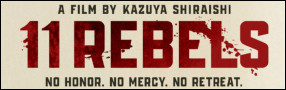 11 REBELS Blu-ray Contest Contest