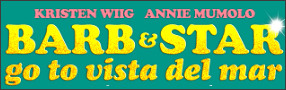 BARB & STAR GO TO VISTA DEL MAR Blu-ray Contest Contest