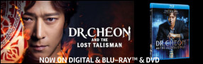 DR. CHEON AND THE LOST TALISMAN Blu-ray Contest Contest