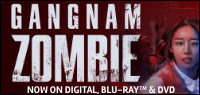 GANGNAM ZOMBIE Blu-ray Contest