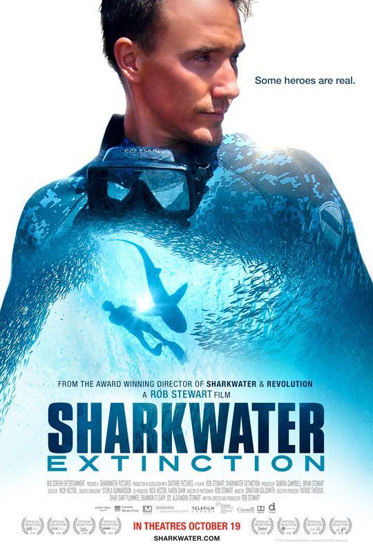 Sharkwater Extinction poster with Rob Stewart