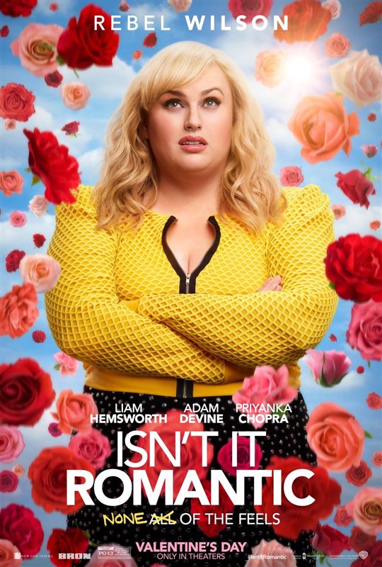 Isn't It Romantic movie poster Isn't It Romantic movie poster