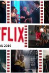 April 2019 netflix 2