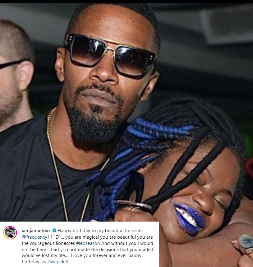 Jamie Foxx credits his sister Deidra with saving his life